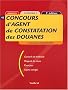 Concours d'agent de constatation des douanes