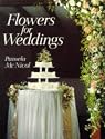 Flowers for Weddings