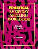 Practical Everyday Spelling Workbook