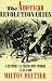 Books : The American Revolutionaries: A History in Their Own Words 1750-1800