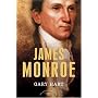 James Monroe (American Presidents (Times))