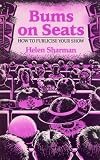 Bums on Seats: How to Publicise Your Show (Stage & costume)