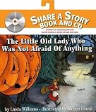 The Little Old Lady Who Was Not Afraid of Anything [With CD][LITTLE OLD LADY WHO WAS NOT AF][Paperback]