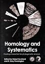 Homology and Systematics: Coding Characters for Phylogenetic Analysis (Systematics Association Special Volume)