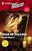 Fear Of Falling (Harlequin Blaze)