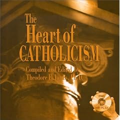 The Heart of Catholicism