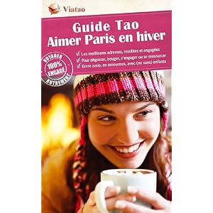 Guide Tao Aimer Paris en hiver