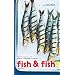 Fish & Fish