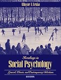 Readings in Social Psychology: General, Classic, and Contemporary Selections