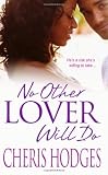 Search : No Other Lover Will Do