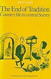The end of tradition : country life in central Surrey