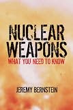 Nuclear Weapons: What You Need to Know