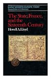 The state, France and the sixteenth century