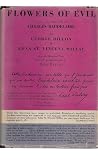 Flowers of Evil, from the French of Charles Baudelaire, with the Original Texts and with a Preface by Edna St. Vincent Millay [French and English Translations]