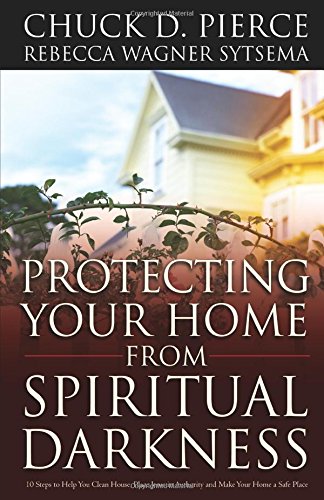 protecting your home from spiritual darkness