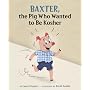 Baxter, the Pig Who Wanted to Be Kosher