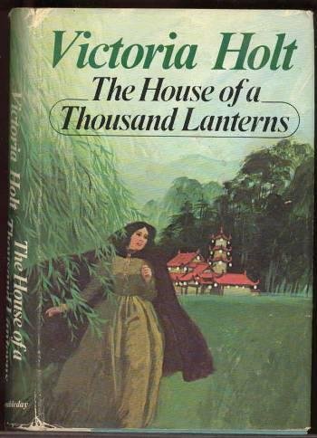The House of a Thousand Lanterns