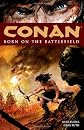 Conan: Born on the Battlefield