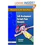 Self Development for Early Years Managers (Managing in the Early Years Series) (Managing in the Early Years)