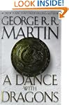 A Dance with Dragons: A Song of Ice a...