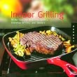 Lodge Indoor Grilling Cookbook, 128 pages