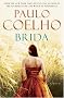 Brida: A Novel Brida: A Novel