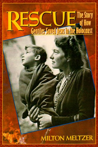 Rescue: The Story Of How Gentiles Saved Jews In The Holocaust