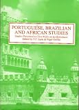 Portuguese, Brazilian, and African studies : studies presented to Clive Willis on his retirement