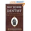 Way Worse Than Being a Dentist: The Lawyer's Quest for Meaning