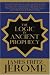 The Logic in Ancient Prophecy