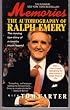 Memories: The Autobiography of Ralph Emery