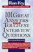 101 Great Answers to the Toughest Interview Questions