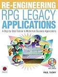 Re-engineering RPG Legacy Applications