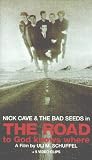 Nick Cave - The Road To God Knows Where [VHS] [1989]