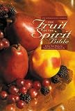 The Fruit of the Spirit Bible: A 1 Year Study for Cultivating a Fruitful Life