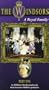 Windsors:Royal Family Part 1 [VHS]