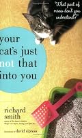 Your Cat's Just Not That Into You: 