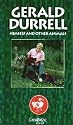 Gerald Durrell: Himself And Other Animals