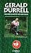 Gerald Durrell: Himself And Other Animals