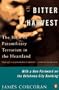 Bitter Harvest: The Birth of Paramilitary Terrorism in the Heartland