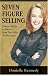 Seven Figure Selling: Proven Secrets to Success from Top Sales Professionals