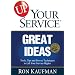 UP Your Service! Great Ideas