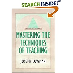 Mastering the Techniques of Teaching (Jossey Bass Higher and Adult Education Series)