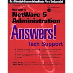 Osborne's Netware 5 Administration Answers! (Certified Tech Support)