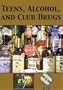 Teens, Alcohol, and Club Drugs DVD