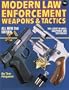 Modern Law Enforcement Weapons and Tactics