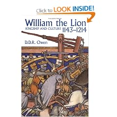 William the Lion: 1143-1214: Kingship and Culture