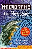 Animorphs: The Message