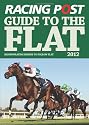 Racing Post Guide to the Flat 2012