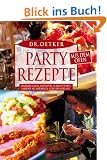 Partyrezepte aus dem Ofen